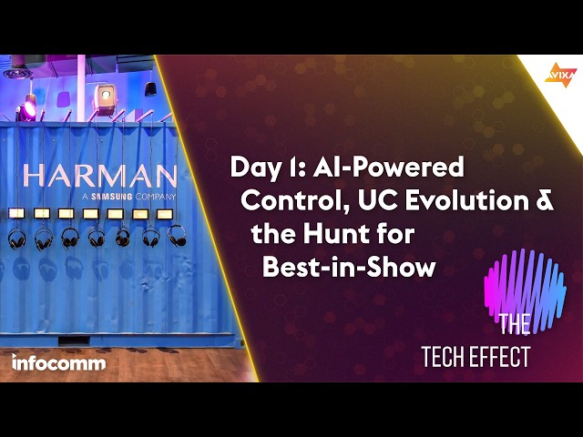 The Tech Effect: Live from IC26 | Day 1: AI-Powered Control, UC Evolution & More