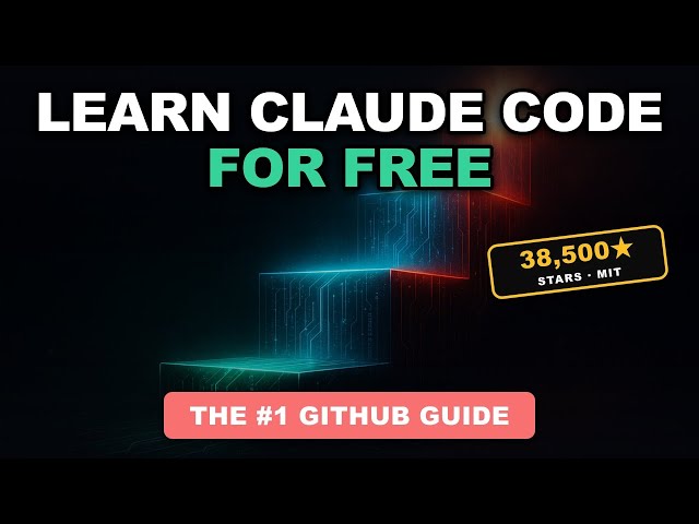 This Free 38,500-Star GitHub Repo Is the Best Way to Learn Claude Code