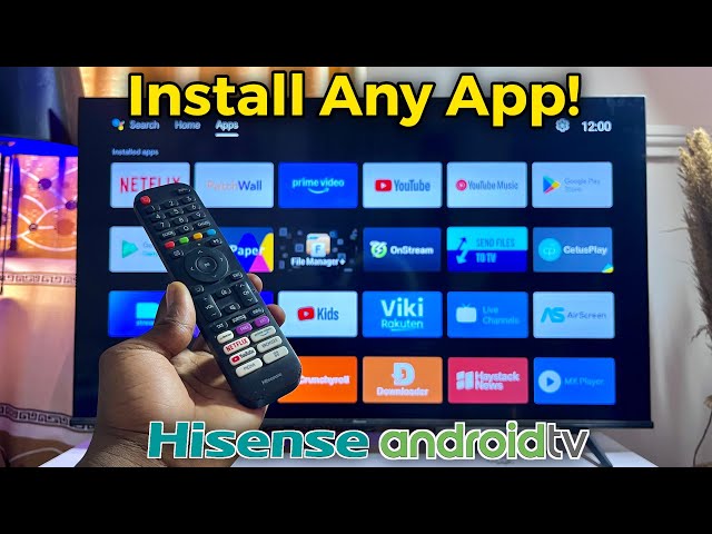 Hisense Android TV: How to Download & Install Apps