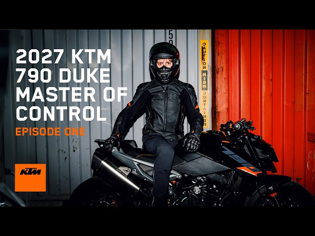 2027 KTM 790 DUKE - Master of Control Episode One | KTM
