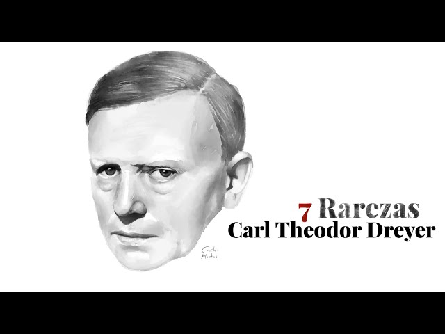 7 Curiosidades de Carl Theodor Dreyer