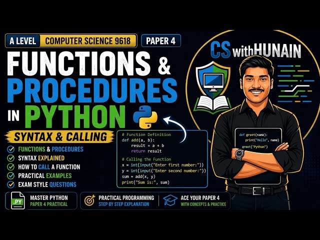 Functions & Procedures in Python | Syntax & Calling | A Level Computer Science 9618 Paper 4