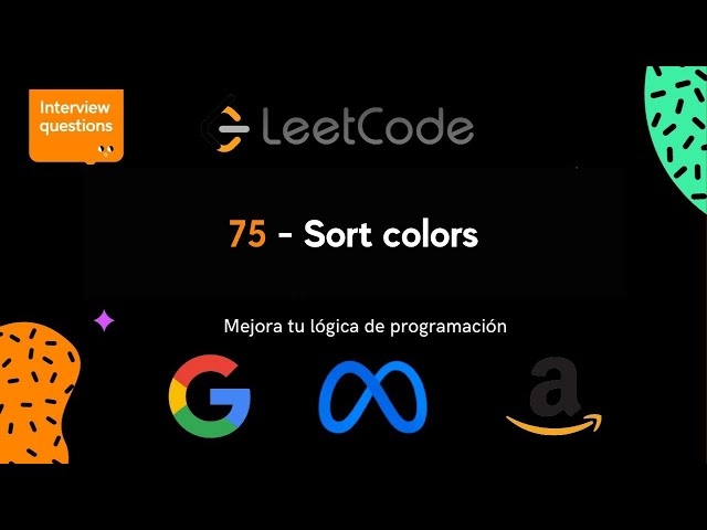 Ejercicios de programación: 75 - Sort colors - Leetcode