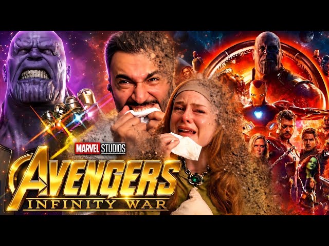 GIRLFRIEND WATCHES  * Avengers: Infinity War * FOR THE FIRST TIME!!
