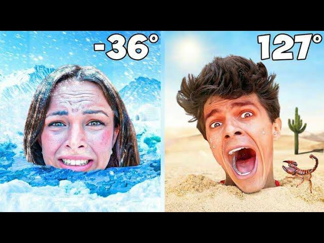 SURVIVING THE WORLDS WORST CLIMATES