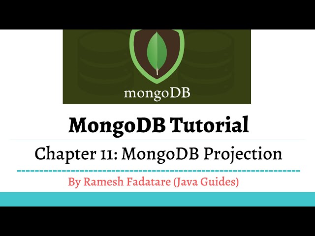MongoDB Tutorial 11 - MongoDB Projection