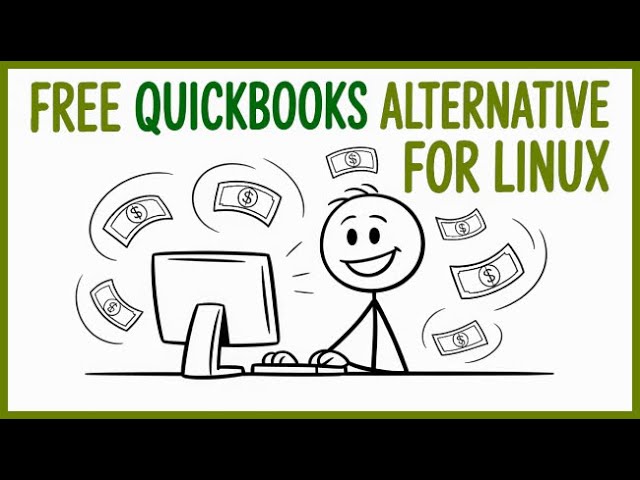 FREE Quickbooks Alternative For Linux
