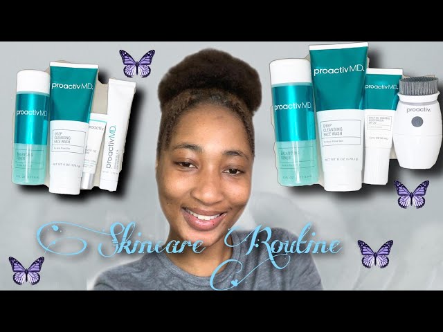 SKINCARE ROUTINE | FT PROACTIVE MD |