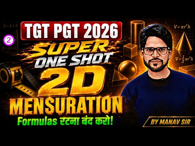 Class 02 (Mensuration (Area) क्षेत्रमिति (क्षेत्रफल) UP TGT maths by manav sir 2026