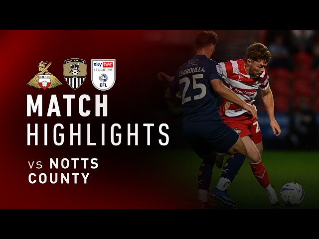Match highlights | Rovers v Notts County