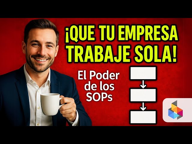 Procedimientos Operativos Estándar (SOP): Tutorial Desde CERO