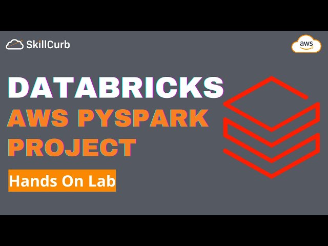 AWS Databricks PySpark Project | Learn PySpark on AWS