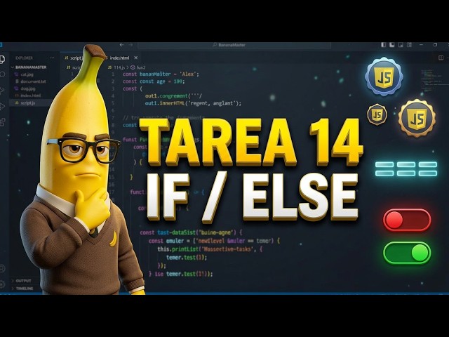 14 Tarea - El operador === e if else en JavaScript | Lecciones JS