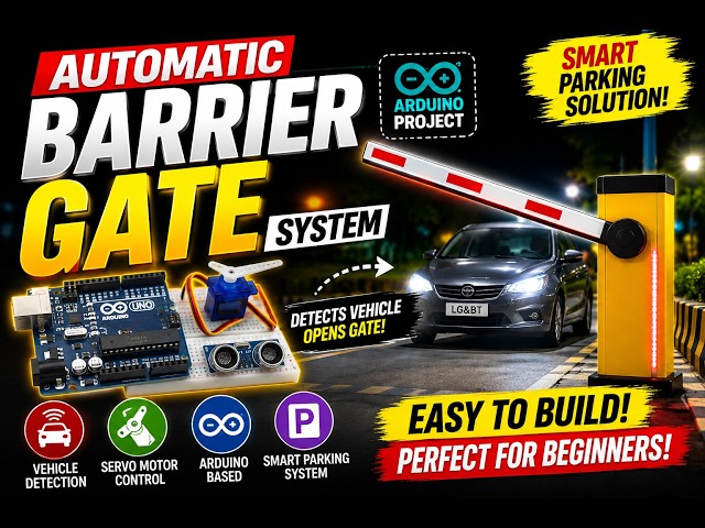 Arduino Uno project -#21 Automatic Barrier Gate System