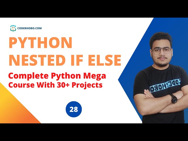 How to Use Nested Condition in Python. CoderHobo