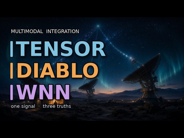 How to Integrate Multimodal Data: Tensor, DIABLO (mixOmics) & WNN (Seurat)