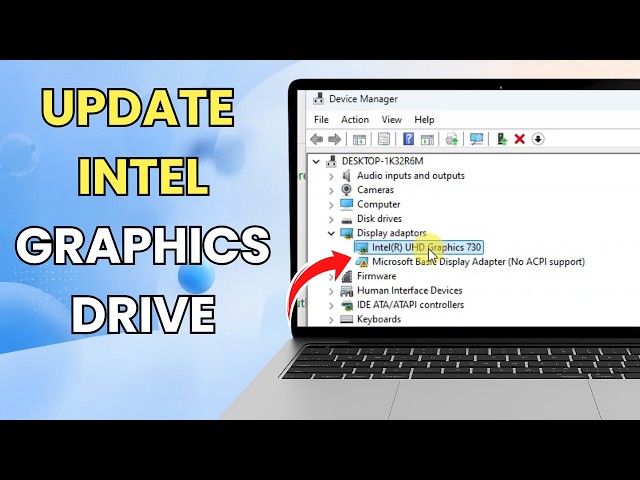 How To Update Intel Graphics Driver In Windows 10 And 11