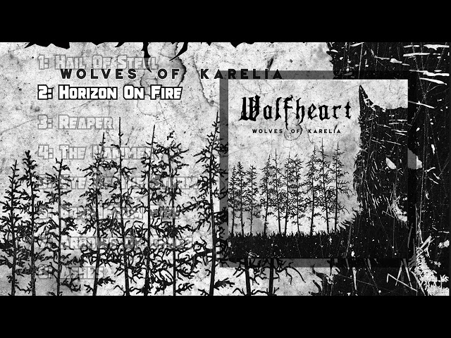 Wolves Of Karelia - Wolfheart / FULL ALBUM STREAM