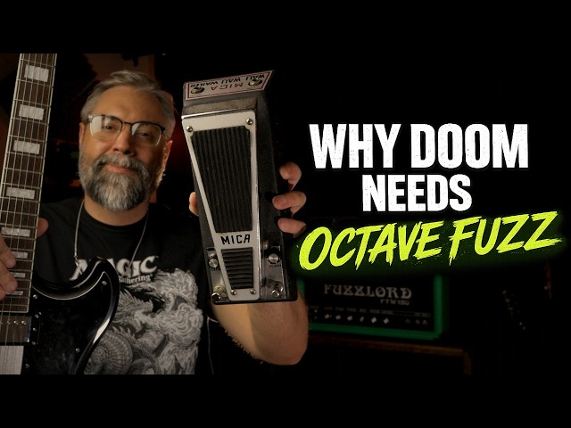 Why Octave Fuzz Sounds So Good In Doom Metal