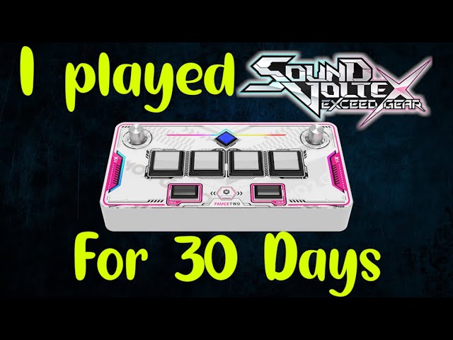 I Played Sound Voltex For 30 Days