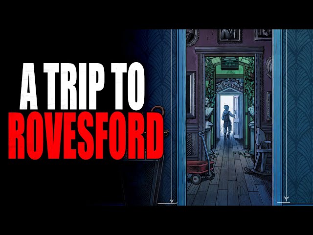 "A Trip to Rovesford" | Creepypasta Storytime