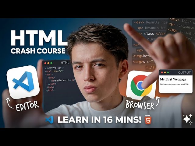 The Only HTML Tutorial You’ll Ever Need – Learn HTML Fast