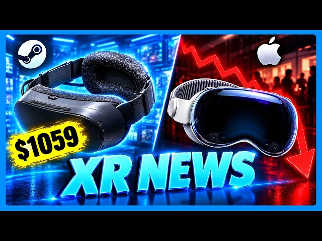 Steam Frame Price Revealed + Pre-order + Compatible Games, Apple Lays Off VR Team | XR News