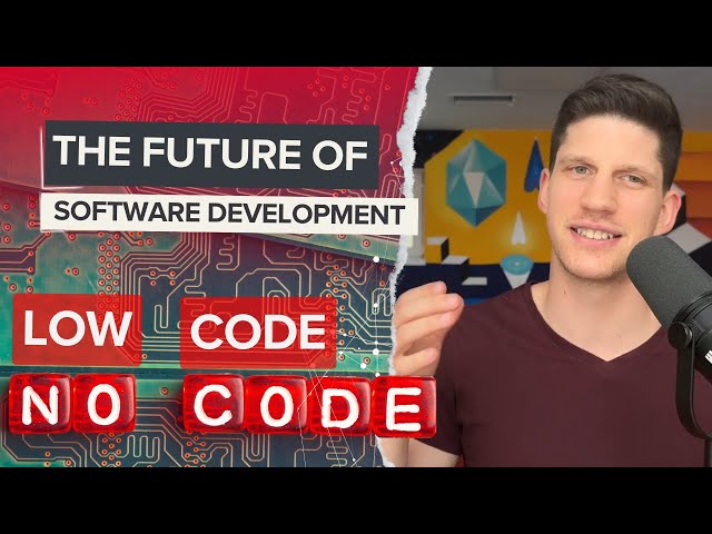 Is Low-Code/No-Code the Future of Software Development?