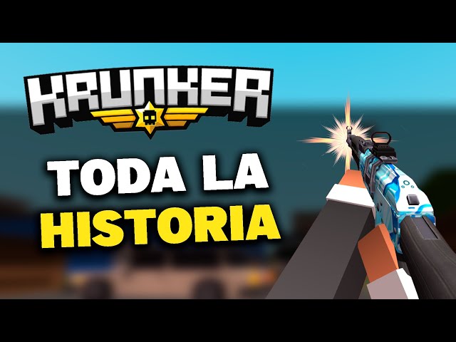 ASCENSO Y CAÍDA DE KRUNKER