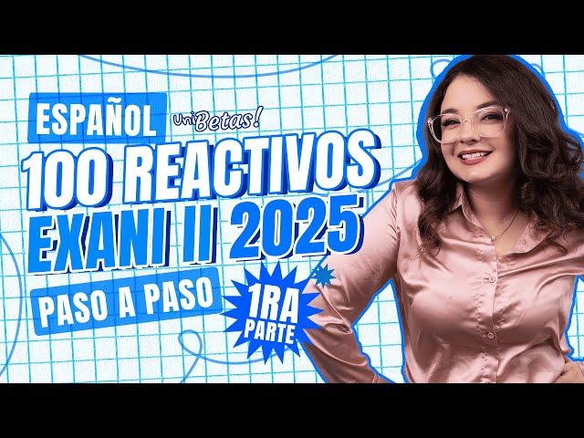 EXANI II: Aprende Redacción Indirecta con 100 Preguntas Paso a Paso - Parte 1
