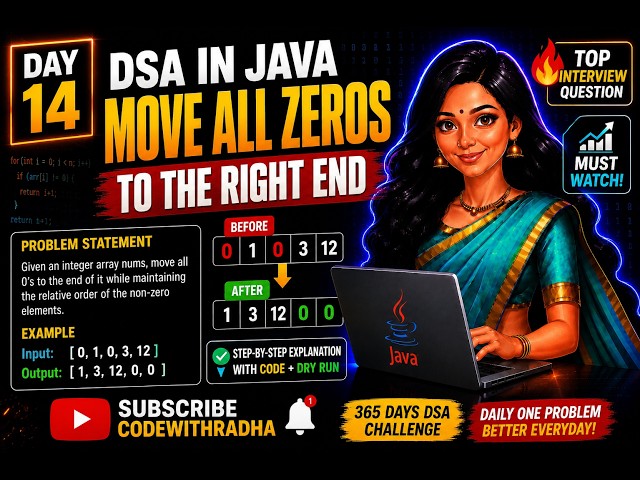 365 Days Java DSA Challenge | Day 14 | Move Zeroes Problem