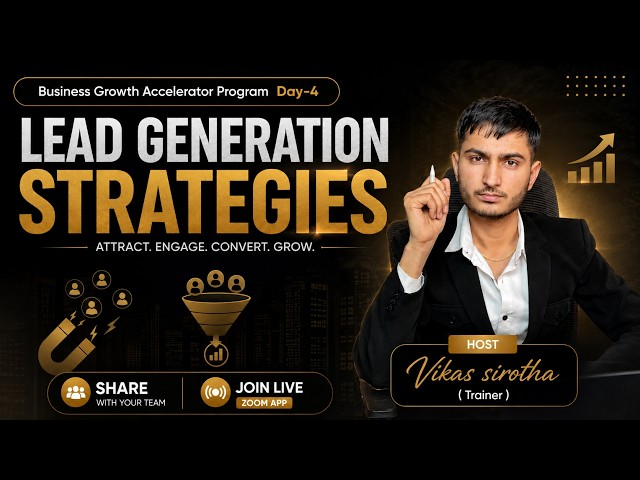 Business Growth Accelerator Program – Day 4