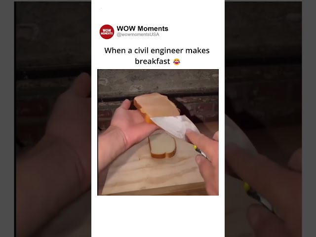 When a civil engineer makes breakfast 😂