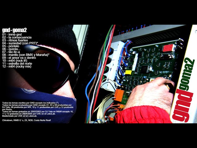 GND - Goma 2 (completo) [2003]