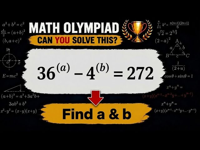 Math Olympiad Find a & b | Can You Solve This Exponential Equation?