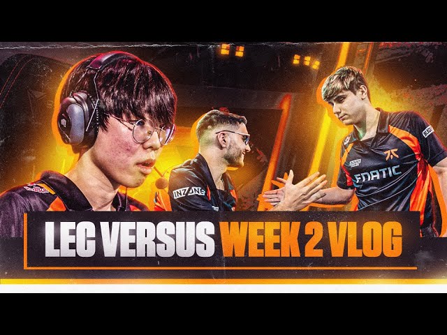 Pressure and Progress | LEC Versus Week 2 Vlog