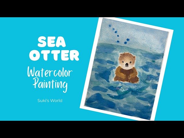 How to Paint a Sea Otter in Watercolor | Step-by-Step Tutorial