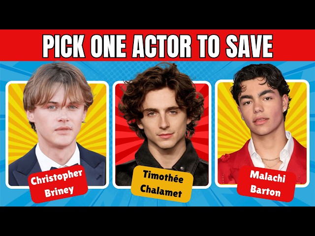Choose One Actor to Save 👀🔥