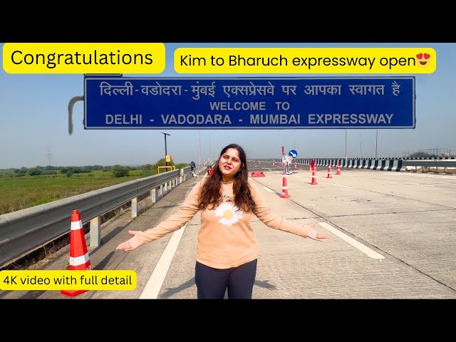 Kim To Bharuch Delhi Mumbai Expressway |Bharuch To Surat Open Now | #travel #mumbaidelhiexpressway 