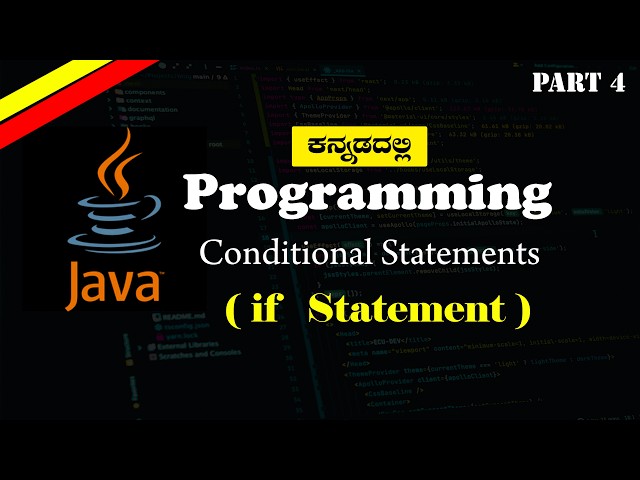 Java ಕನ್ನಡ Tutorial | If Statement with Practical Examples