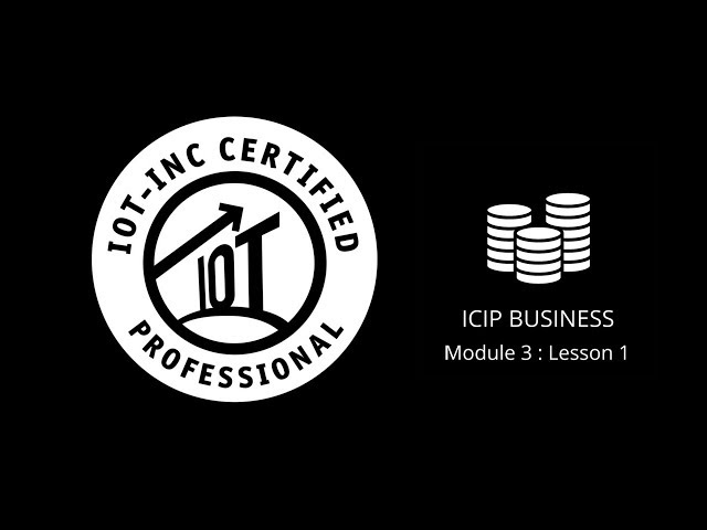 The IoT Value Creation Framework ICIP Lesson