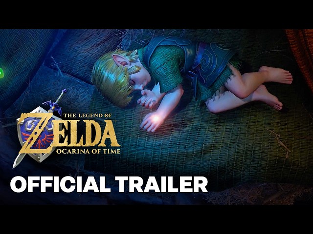 The Legend of Zelda: Ocarina of Time – Official Remake Reveal Trailer