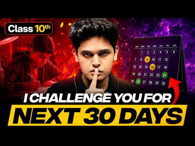 Clasa 10th - I Challenge you for Next 30 Days🔥 | Prashant Kirad