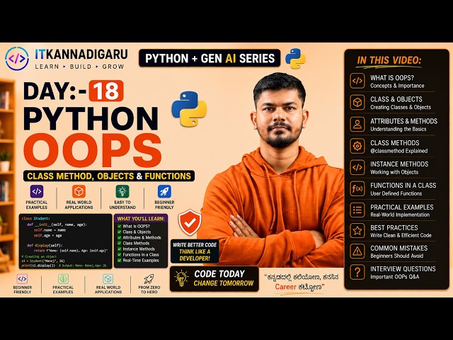 Day 18 | Python + AI Full Course in Kannada | Python OOPs Explained | Class, Object & Methods | ITK