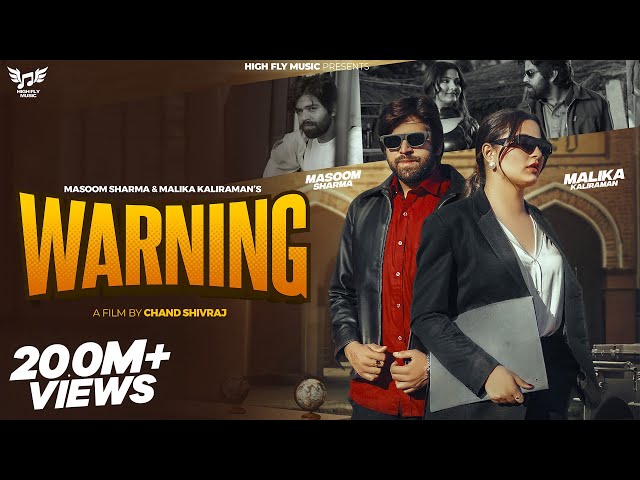 WARNING (Official Video) | Masoom Sharma | Malika Kaliraman | Haryanvi Songs Haryanavi 2025