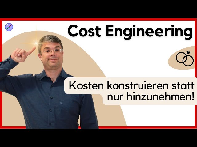 Cost Engineering - the marriage of process management and costing