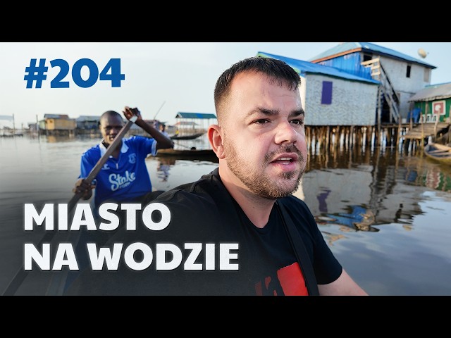 #204 Through the World with Faza - African Venice | Ganvié BENIN