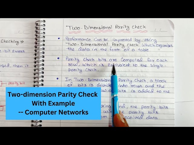 Lec 39 - What is Two-dimension Parity Check | Error Detection in Computer Networks