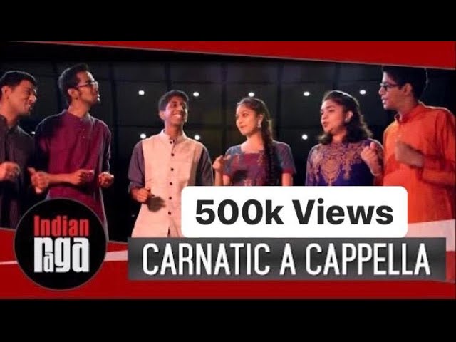 Carnatic Tamil Acapella: Nalinakanthi