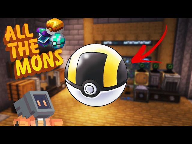 All the Mons - Ultra Ball Automation - EP7